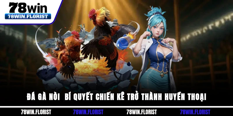 Đá gà nòi